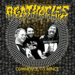 Agathocles : Commence to Mince